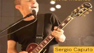 Sergio Caputo  La notte è un pazzo con le meches   Blu elettrico