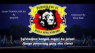 Download lagu IpaanHk - PERSERANG ANTHEM [ Lyric Audio ] | Cover TANAH AIR KU ( Prod. by IpaanHk ) mp3