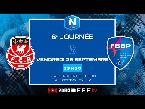 J8 I FC Rouen 1899 vs FBBP en replay I National FFF 2025-2026