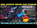 ADVANCE SERVER COSTUME PACK PROBLEM OB52 UPDATE 2025 ADVANCE SERVER COLLECTION PACK DOWNLOAD PROBLEM