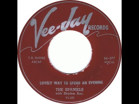 The Spaniels - A Lovely Way To Spend An Evening 1957