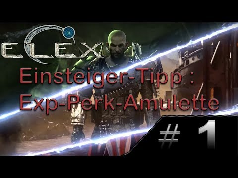 ELEX Anfänger-Tipp #1 -  BONUS EXP durch Amulette