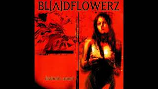 Bloodflowerz - Diabolic Angel