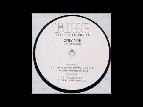 Fuse feat. Shirokiya - Only You (Can Give Me Love)(C.J. Stone & Akira Yamamoto Mix)