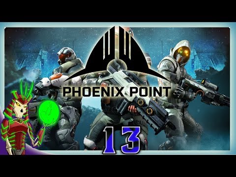 PHOENIX POINT Campaign | 13 | The Enemy Turn Game Breaking Bug | ALPHA 5