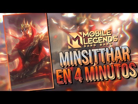 MINSITTHAR EN 4 MINUTOS 👑 Como usar a Minsitthar,  Guía, Combo, Build - MOBILE LEGENDS ESPAÑOL