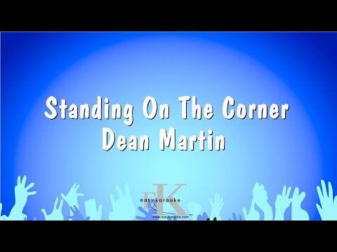Standing On The Corner - Dean Martin