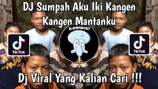 Download lagu DJ SUMPAH AKU IKI KANGEN KANGEN MANTANKU | DJ GAGAL MOVE ON VIRAL TIK TOK TERBARU 2024 ! mp3