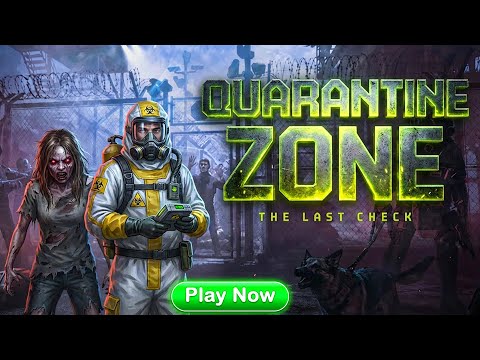 Quarantine Outbreak Last Stand