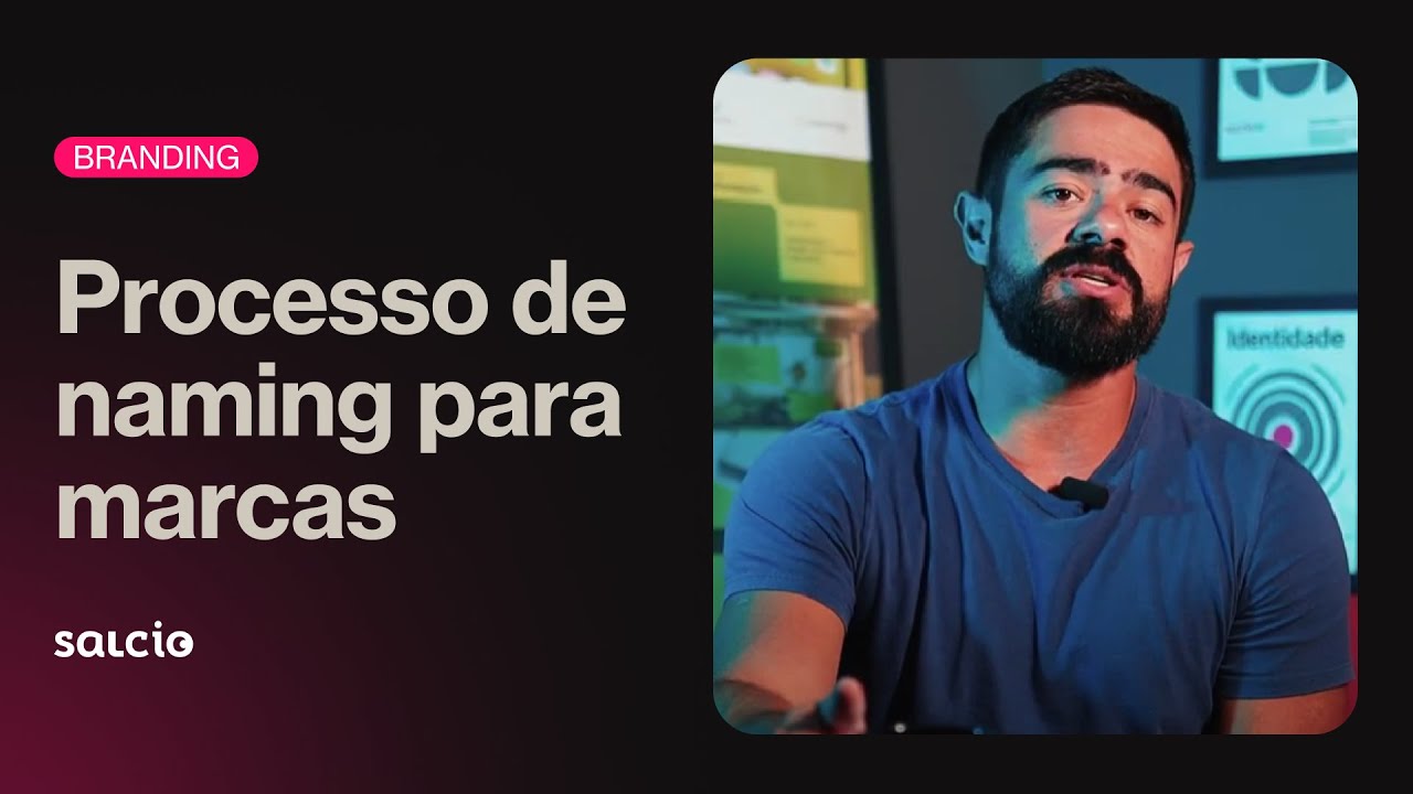 Encontre inspiração para o PROCESSO DE NAMING da sua empresa