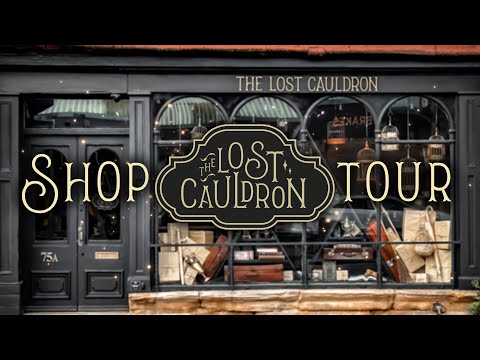 The Lost Cauldron Shop Tour 2024 🗝️✨