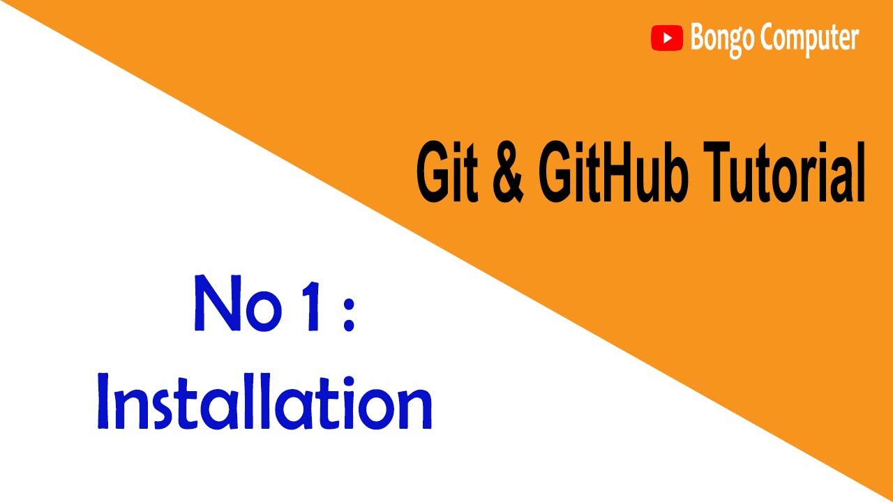 Learn Git & GitHub Tutorial Course - Video No 1 - How to Installation ?