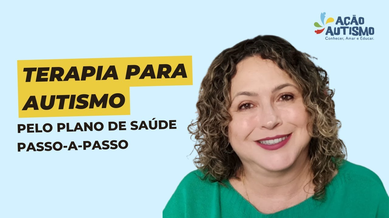 COMO CONSEGUIR AS TERAPIAS PARA AUTISMO PELO PLANO DE SAÚDE