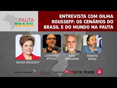 #aovivo​ | Entrevista com Dilma Rousseff: Os cenários do Brasil e do mundo na pauta | Pauta Brasil