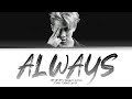 BTS 방탄소년단 RM Always Lyrics Color Coded Han Rom Eng 가사