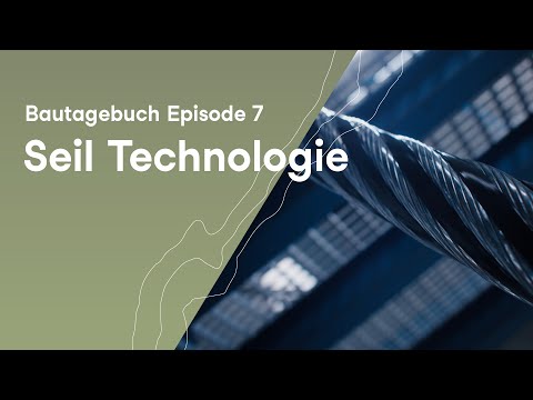 Die Seil Technologie | FlemXpress Bautagebuch | Episode 07