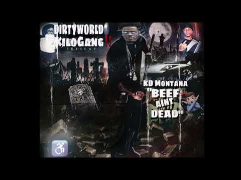 KD Montana - “Beef Ain’t Dead”