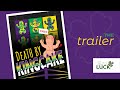 Death By King Cake Trailer