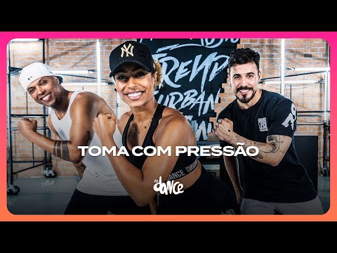 TOMA COM PRESSÃO - Papazoni e ‪@RickRalley  | FitDance (Coreografia)