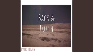 Back &amp; Forth