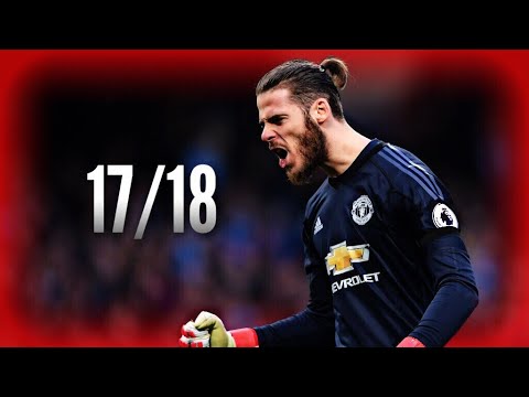 David De Gea ● Saves Compilation ● 2017/18｜Manchester United｜HD
