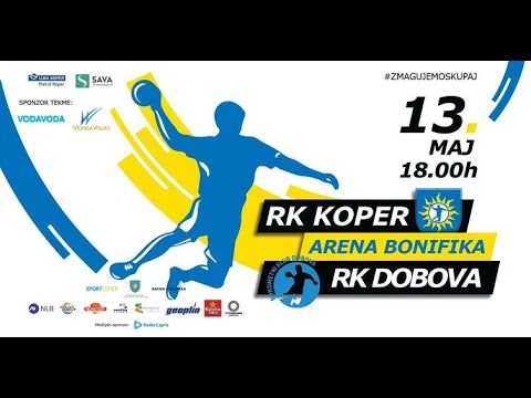 24.KROG - 1.A DRL - MOŠKI (2022/23:): RD KOPER : RK DOBOVA [PRENOS]