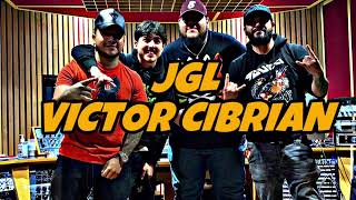 JGL - VICTOR CIBRIAN