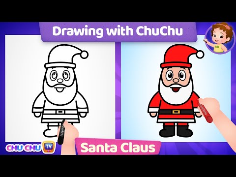 How to Draw Santa Claus - More Drawings with ChuChu - ChuChu TV Drawing Lessons for Kids