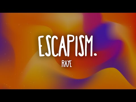 RAYE - Escapism. feat. 070 Shake (Lyrics)
