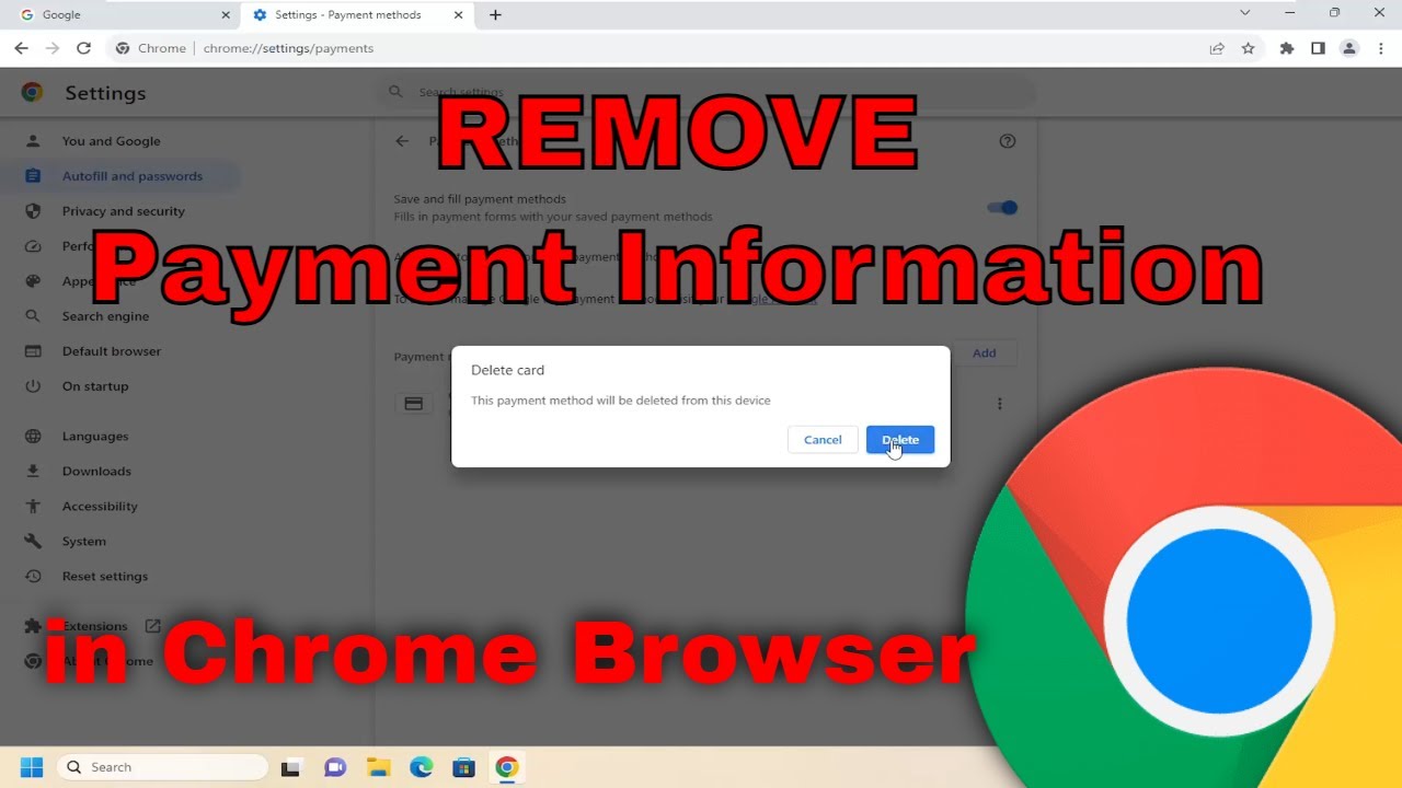 How To Delete Payment Information and Credit Cards From Google Chrome [Guide]