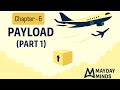 Chapter 6 Payload Mass Balance CPL ATPL General Navigation DGCA Exam Prep