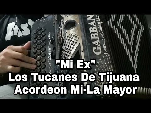 Mi Ex - Los Tucanes de Tijuana