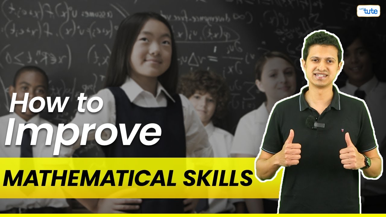 How to Improve Mathematical Skills