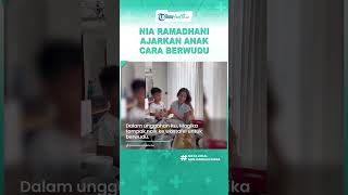 Gaya Parenting Nia Ramadhani ke Anak Bungsunya Disorot, Sempat Ajarkan Pendidikan Agama Cara Berwudu