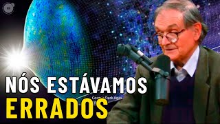 Penrose: "O Big Bang ESTÁ ERRADO - Vivemos dentro de um universo ciclico"