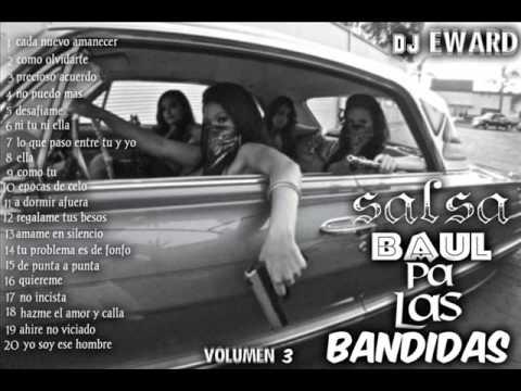 salsa baul pa las bandidas 3 DJ EWARD