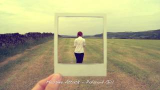 Massive Attack | Polaroid Girl