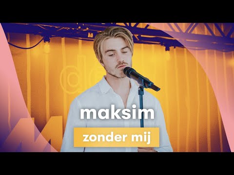 MNM LIVE: Maksim - Zonder Mij