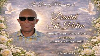 In Loving Memory of Daniel St.Helen
