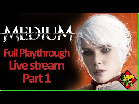 Rene live: The Medium - Full playthrough part 1 (English/Spanish)