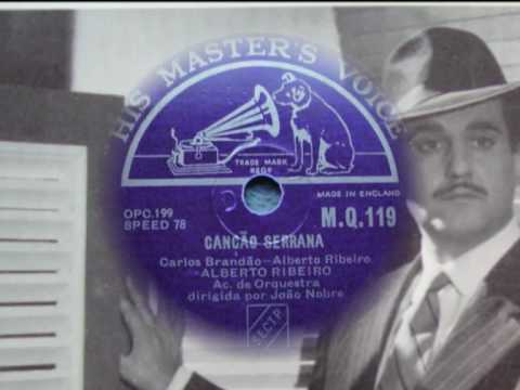 Alberto Ribeiro - Linhas Trocadas, Lenços Brancos, Canção Serrana e Não Chores Lisboa