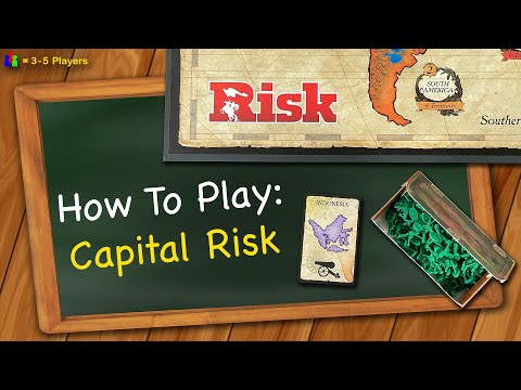 How to play Capital Risk