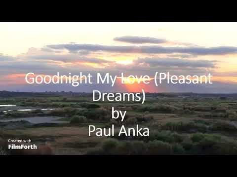 Goodnight My Love - Paul Anka