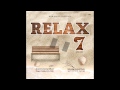 Relax 7 of the series of Super Collection Mix CD ...