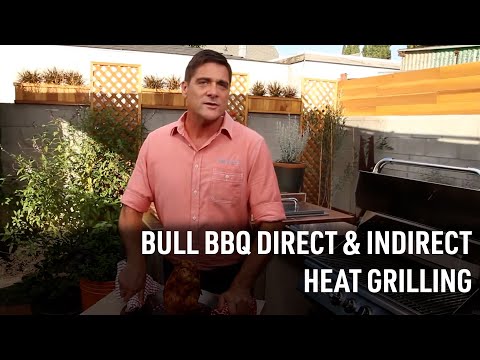 Direct vs. Indirect Heat on a Bull BBQ Grill | Pro Tips by Grillio.com