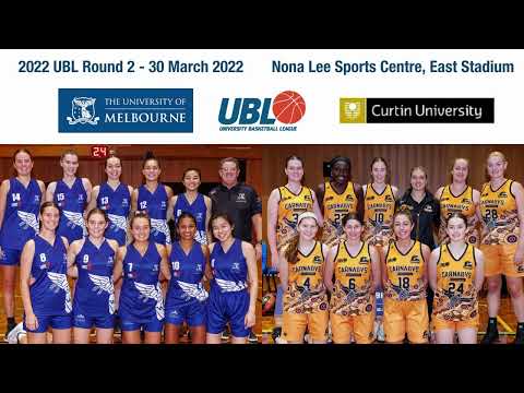 2022 UBL Highlights - Women's Round 2 - The University of Melbourne vs Curtin University