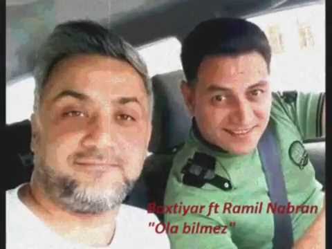 Baxtiyar Nuriyev ft Ramil Nabran Ola Bilmez DJ Vebo
