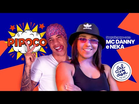Programa Pipoco com MC Danny (19/05/2021) - Salvador FM