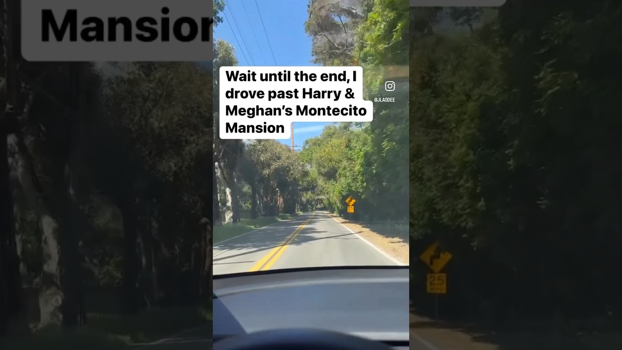 Drove past Harry & Meghan’s Montecito Mansion where they film their Netflix Documentary.