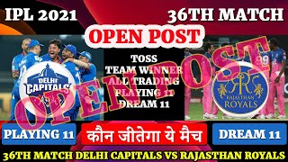 36th Match IPL 2021 | Delhi Capitals vs Rajasthan Royals Match Prediction | DC vs RR Dream11